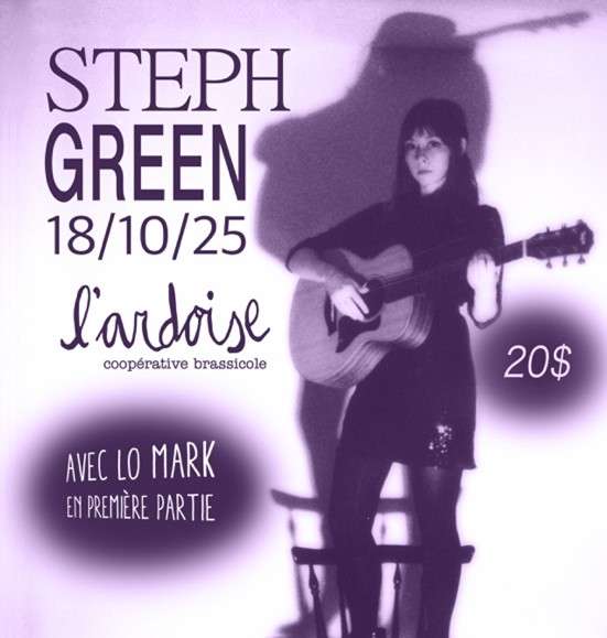 Steph Green à L’Ardoise
