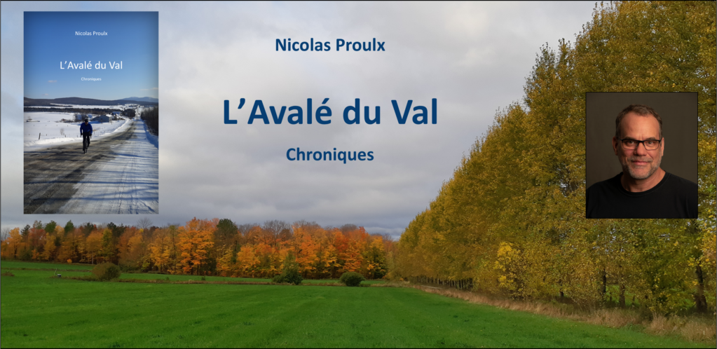 Livre L'Avalé du Val de Nicolas Proulx